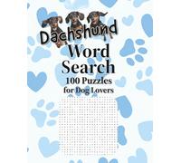 Little Dog Big Personality: 100 Dachshund Word Search Puzzles