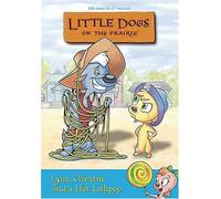 Little Dogs on the Prairie - Lyin Cheatin & a Hot Lollipop