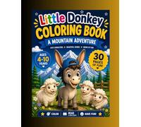 Little Donkey Coloring Book: A Mountain Adventure