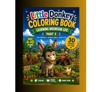 Little Donkey Coloring Book: Learning Mountain Life - Part 3
