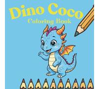Little Dragon Adventures: My First Profession Coloring Book: | Coloring Book For Kids And Teens Boys & Girls | 63 Unique Dino Illustrations As A ... And More | Large Format, Creative Fun|