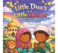 Little Dua's for Little Hearts: Kids Islamic books