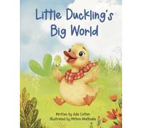 Little Duckling's Big World