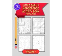Little Earl's Hodgepodge Activity Book #1: Variety of Puzzles like Sudoku, Word Search, Mazes, Nurikabe, and more for All Ages to Enjoy