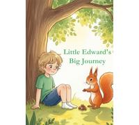 Little Edward's Big Journey