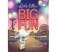 Little Elliot, Big Fun