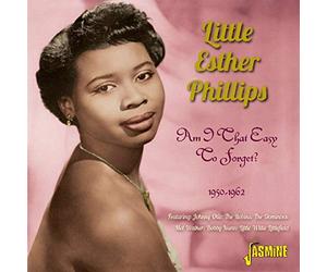 Little Esther Phillips - Am I That Easy To Forget? - 1950-1962