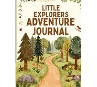 Little Explorer Adventure Journal
