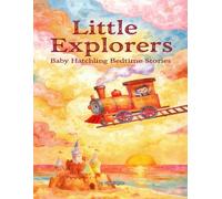 Little Explorers: Adventure & Discovery