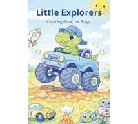 Little Explorers Coloring Book for Boys