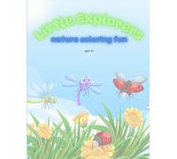 Little Explorers: Defining nature coloring book: An educational coloring adventure to connect and understand nature