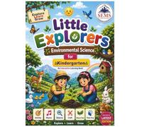 Little Explorers (Environmental Science): An activity book for lower KG children to familirise science concepts