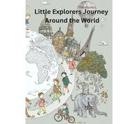 Little Explorers Journey Around the World