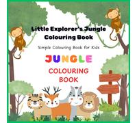 Little Explorer's Jungle Colouring Book