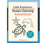Little Explorers: Ocean Coloring Adventure