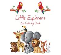 LIttle Explorers Zoo Coloring Book