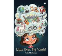 Little Eyes, Big World