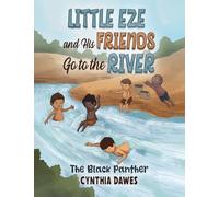 Little Eze and His Friends Go to the River: The Black Panther