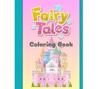 Little Fairy Tales in the Castle Coloring Book