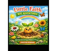 Little Faith, Big Adventures