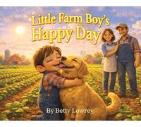 Little Farm Boy's Happy Day