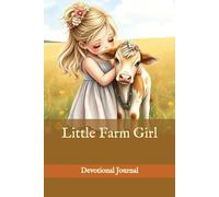Little Farm Girl Devotional Journal