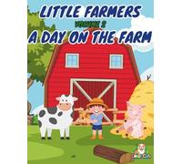 Little Farmers Volume 2: A Day on the Farm