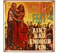 Little Feat - Ain'T Had Enough
