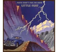 Little Feat - Feats Don'T Fail Me Now