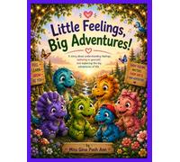 Little Feelings, Big Adventures Dino Stories