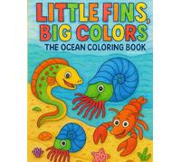 Little Fins, Big Colors - The Ocean Coloring Book