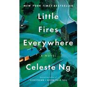 Little Fires Everywhere by Celeste Ng - Copertina rigida