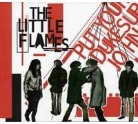 Little Flames - Put Your Dukes Up John