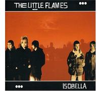 Little Flames, The - Isobella