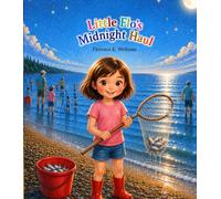 Little Flo's Midnight Haul: A Moonlit Adventure by the Sea