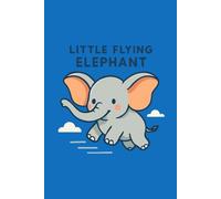 Little Flying Elephant