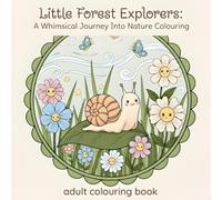 Little Forest Explorers: A Whimsical Journey into Nature Colouring