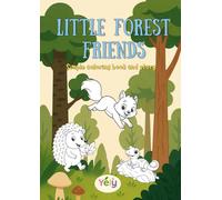 Little Forest Friends: Colouring Book