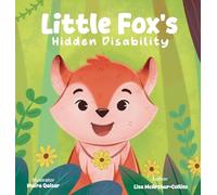 Little Fox's Hidden Disability