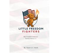 Little Freedom Fighters: The Complete Collection: Includes Books 1-5
