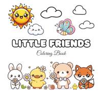 Little Friends: A collection of adorable friends