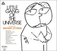 Little Gang of the Universe
