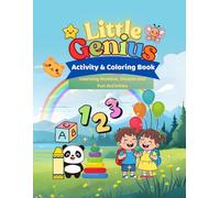 Little Genius Activity Coloring Book: Learning Number, Shapes and Fun Activities