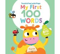 Little Genius B My First 100 Words Touch & Feel with Flaps - (Libro di cartone)