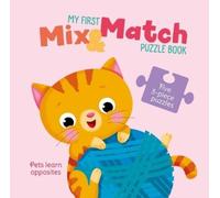 Little Genius B My First Mix & Match Puzzle Book Pets Learn O (Libro di cartone)