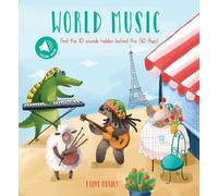 World Music: A Sound Board Book With Flaps