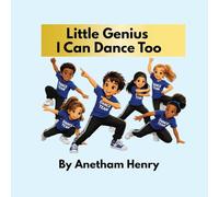 Little Genius I Can Dance Too