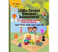 Little Genius Number Adventures: Number Tracing and Activity Book