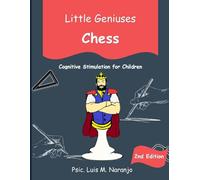 Little Geniuses Chess: Cognitive Stimulation for Children