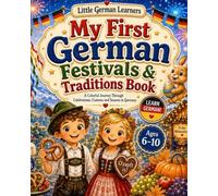 Little German Learners; My First German Festivals & Traditions Book